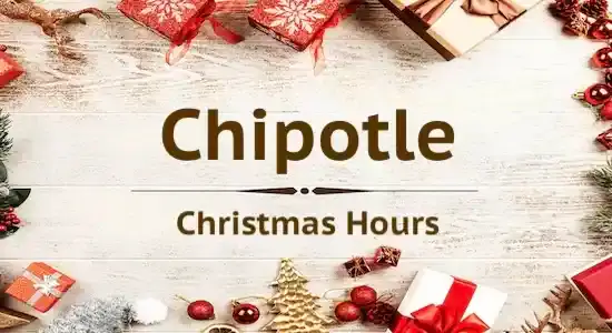 Chipotle Christmas Eve Hours